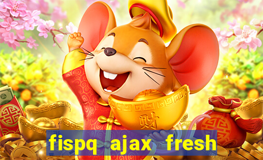 fispq ajax fresh limpeza profunda